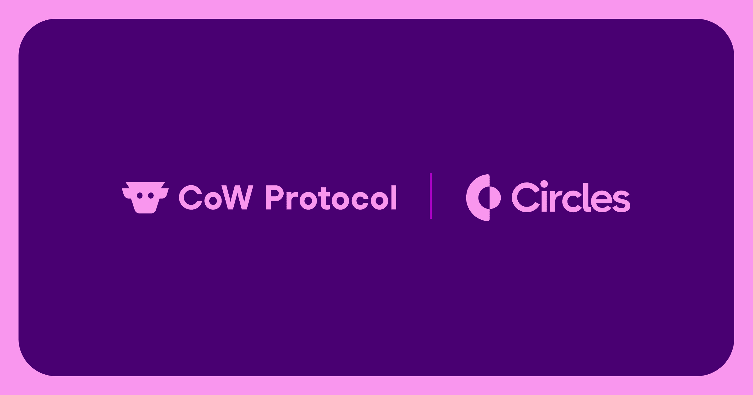 Cover image for article: Gnosis Launches Circles — A New Era of Decentralized Currency, Powered by CoW Protocol